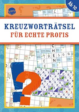 portada Kreuzworträtsel für Echte Profis: Buntes Rätselbuch für Kinder ab 10, mit Kreuzwort-, Gitter-, Bilder-, Wörterrätseln Uvm. (in German)