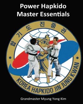 portada Power Hapkido - Master Essentials: Volume 3 (in English)