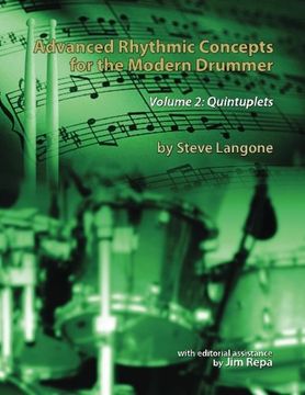 portada Advanced Rhythmic Concepts for the Modern Drummer - Volume 2: Quintuplets