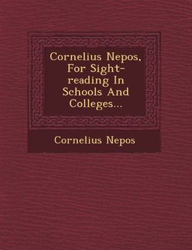 portada Cornelius Nepos, For Sight-reading In Schools And Colleges...