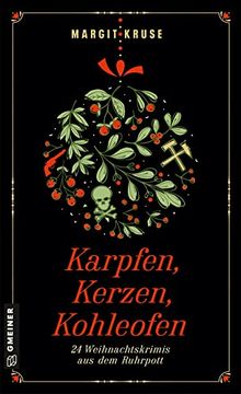 portada Karpfen, Kerzen, Kohleofen: 24 Weihnachtskrimis aus dem Ruhrpott (Kriminalromane im Gmeiner-Verlag) (en Alemán)