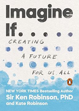 portada Imagine if. Creating a Future for us all (in English)
