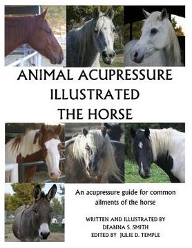 portada Animal Acupressure Illustrated the Horse (en Inglés)