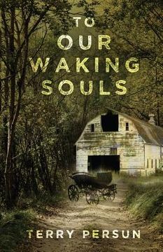 portada To Our Waking Souls (in English)