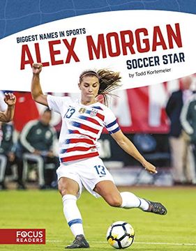 portada Alex Morgan: Soccer Star (Biggest Names in Sports) (en Inglés)