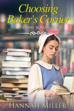 portada Choosing Baker's Corner (en Inglés)