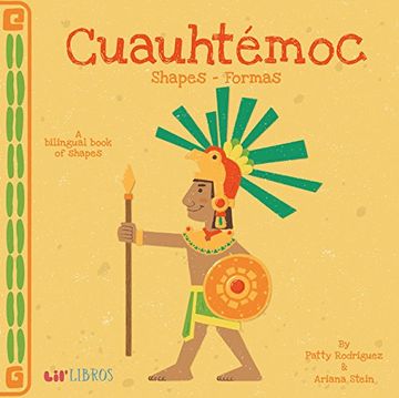 portada Cuauhtemoc: Shapes/Formas: A Bilingual Book of Shapes 