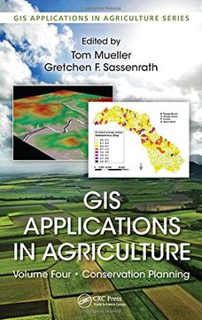 portada GIS Applications in Agriculture, Volume Four: Conservation Planning (en Inglés)