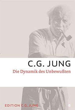 portada C. G. Jung, Gesammelte Werke 1-20 Broschur: Die Dynamik des Unbewussten: Gesammelte Werke 8 (en Alemán)