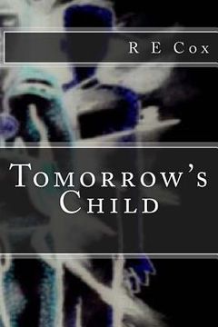 portada Tomorrow's Child (en Inglés)