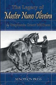 portada The Legacy of Master Nuno Oliveira 