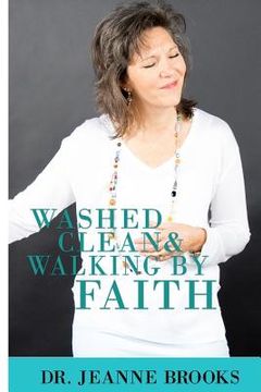 portada Washed Clean & Walking by Faith (en Inglés)