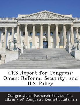 portada Crs Report for Congress: Oman: Reform, Security, and U.S. Policy (en Inglés)