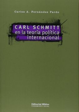 portada Carl Schmitt en la Teoria Politica Internacional