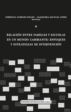portada Relación entre familias y escuelas en un mundo cambiante (in Spanish)