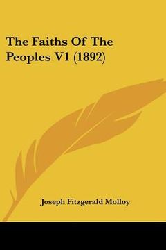 portada the faiths of the peoples v1 (1892) (in English)