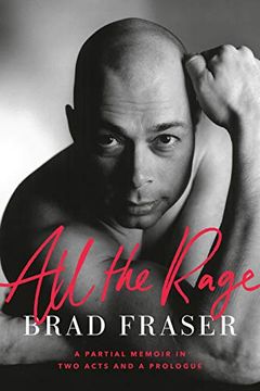 portada All the Rage: A Partial Memoir in two Acts and a Prologue (in English)