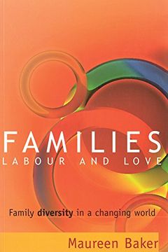 portada Families, Labour and Love: Family Diversity in a Changing World