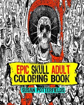 portada Epic Skull Adult Coloring Book (en Inglés)