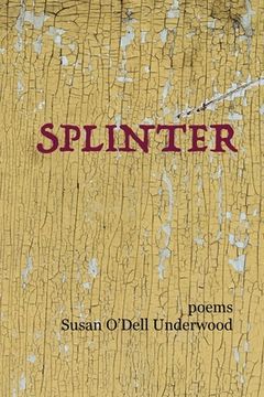 portada Splinter: poems (en Inglés)