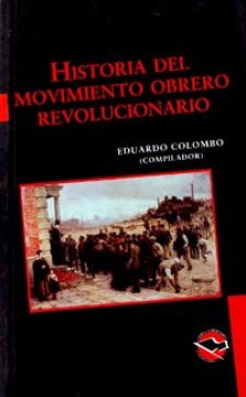 portada Historia del Movimient Obrero Revolucionario