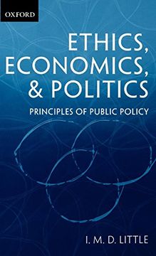portada Ethics, Economics, and Politics: Some Principles of Public Policy (en Inglés)