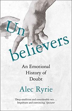 portada Unbelievers: An Emotional History of Doubt 