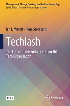 portada Techlash: The Future of the Socially Responsible Tech Organization (in English)