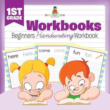 portada 1st Grade Workbooks: Beginners Handwriting Workbook (en Inglés)