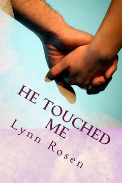 portada He Touched Me (en Inglés)