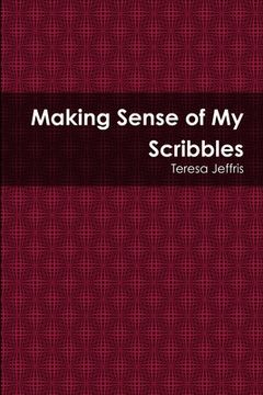 portada Making Sense of My Scribbles