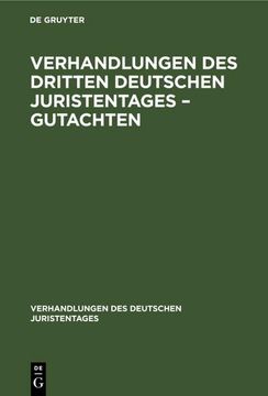 portada Verhandlungen des Dritten Deutschen Juristentages - Gutachten (en Alemán)