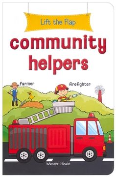 portada Lift the Flap: Community Helpers: Early Learning Novelty Board Book for Children (en Inglés)