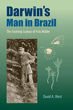 portada Darwin'S man in Brazil: The Evolving Science of Fritz Müller 