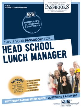 portada Head School Lunch Manager (C-2172): Passbooks Study Guide Volume 2172 (en Inglés)