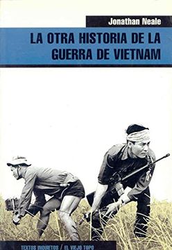 portada La Otra Historia de la Guerra de Vietnam (Ensayo)