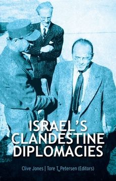 portada Israel'S Clandestine Diplomacies (en Inglés)
