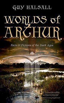 portada Worlds of Arthur: Facts and Fictions of the Dark Ages 