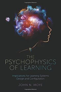 portada The Psychophysics of Learning: Implications for Learning Systems Design and Configuration 