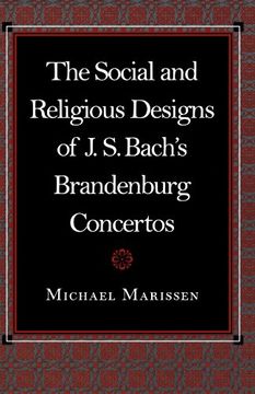 portada The Social and Religious Designs of J. So Bach's Brandenburg Concertos (en Inglés)