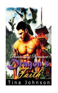 portada Dragon's Faith: Paranormal Romance (en Inglés)