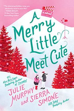 portada A Merry Little Meet Cute: A Novel (a Christmas Notch, 1) (en Inglés)