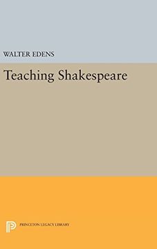 portada Teaching Shakespeare (Princeton Legacy Library) (en Inglés)