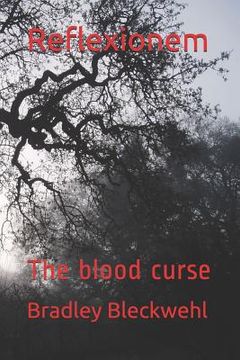 portada Reflexionem: The blood curse