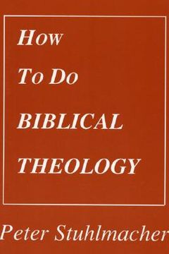 portada how to do biblical theology (en Inglés)