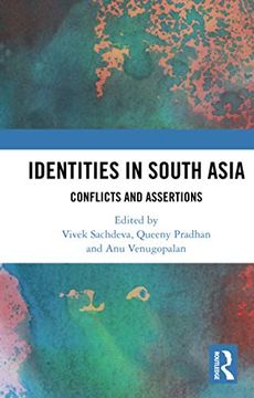 portada Identities in South Asia: Conflicts and Assertions (en Inglés)