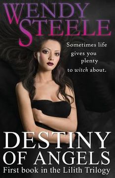 portada Destiny of Angels: First book in the Lilith Trilogy