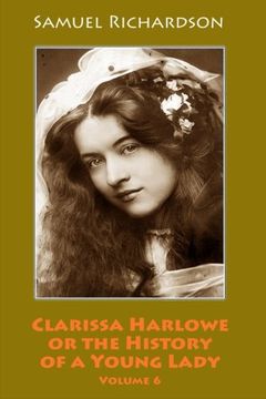 portada Clarissa Harlowe or the History of a Young Lady. Volume 6 (in English)