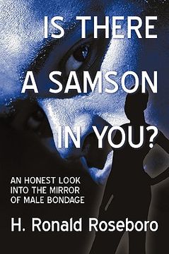 portada is there a samson in you?: an honest look into the mirror of male bondage (en Inglés)