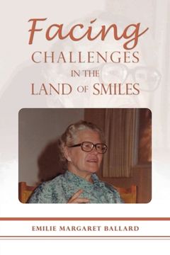 portada Facing Challenges in the Land of Smiles (en Inglés)